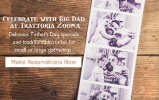 Father's Day at Trattoria Zooma