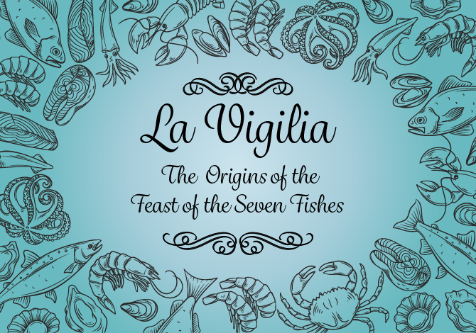 Origins of the Feast of the Seven Fishes