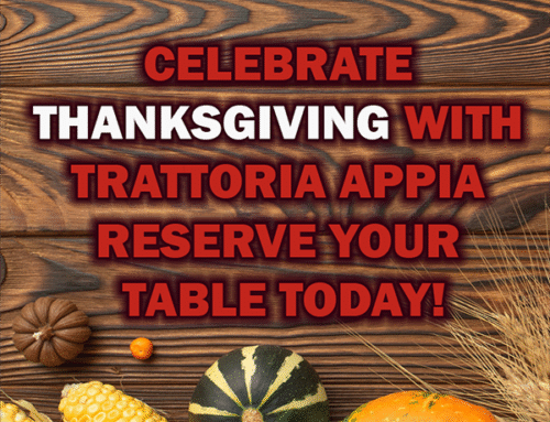Celebrating Thanksgiving with Our Trattoria Famiglia
